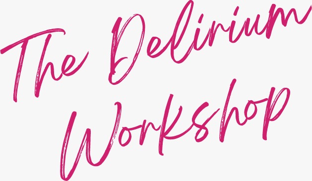 the delirium workshop